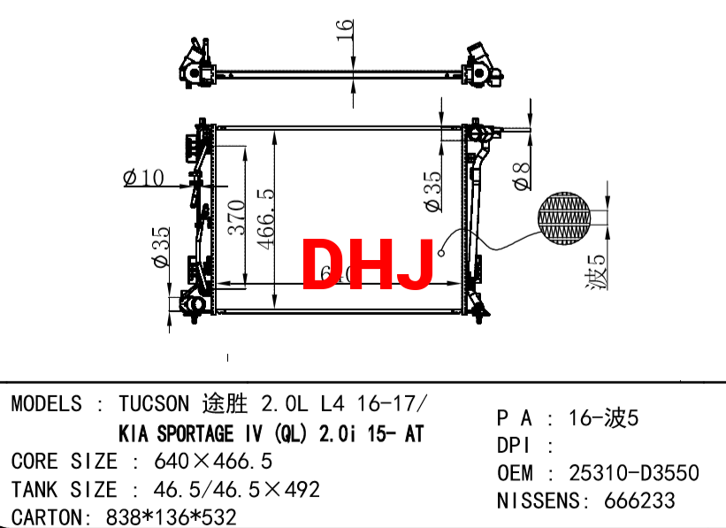 HYUNDAI Radiator 25310-D3550 666233 TUCSON 2.0L L4 16-17/SPORTAGE IV QL 2.0I 15-A