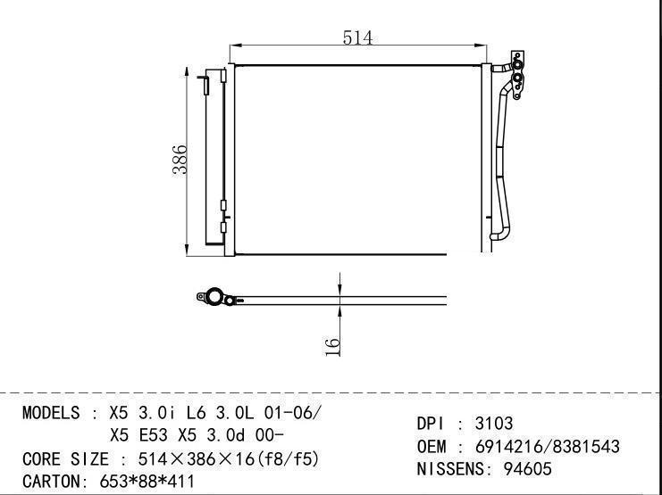 6914216/8381543 Condenser for BMW X5 3.0i L6 3.0L 01-06/ X5 E53 X5 3.0d 00