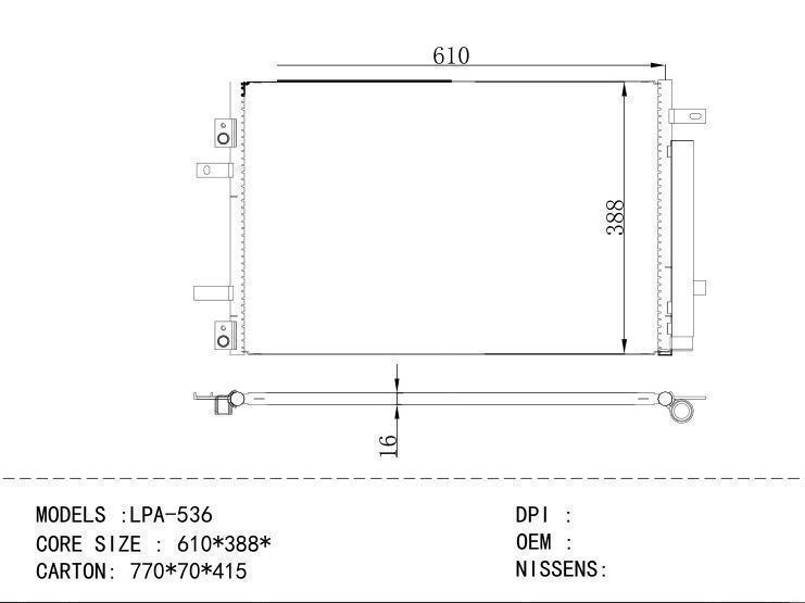  Condenser for CHINESE CAR Changan LPA-536