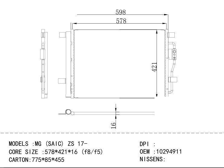 10294911 Condenser for CHINESE CAR MG (SAIC) ZS 17