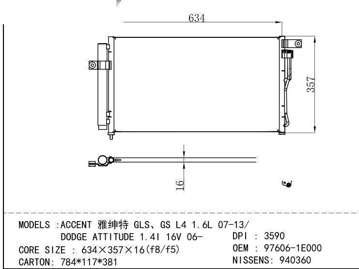 97606-1E000 Condenser for HYUNDAI ACCENT GLS GS L 4 1.6L 07-13
