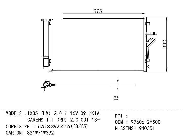 97606-2Y500 Condenser for HYUNDAI IX35 (LM) 2.0 i 16 V 09-/KIA CARENS III (RP) 2.