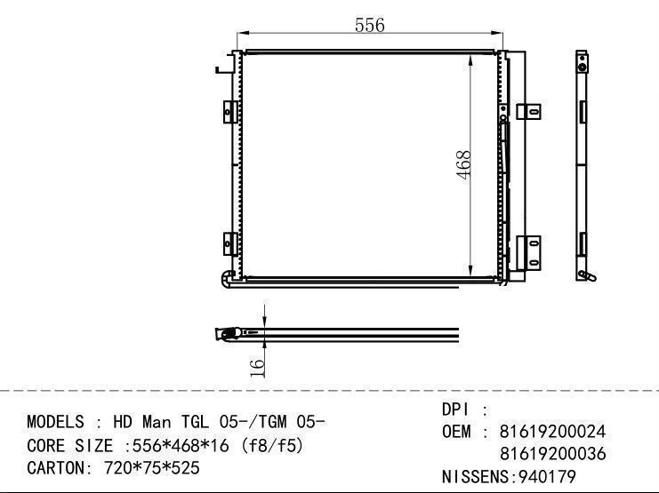 81619200024 81619200036 Condenser for MAN HD Man TGL 05-/TGM 05