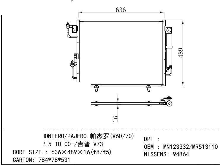 MN123332/MR513110 Condenser for MITSUBISHI MONTERO / PAJERO (V60/70) 2.5 TD 00-/ 
