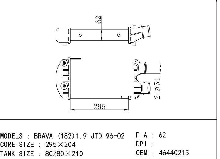 46440215/60813252 car Intercooler for FIAT BRAVA (182) 1.9 JTD 96-02/BRAVO I (182) 1.9 JTD 96-01/MAREA (185) 1.9 JTD 96-07/MAREA Weekend (185) 1.9 JTD 96-07/MULTIPLA (186) 99-10/RITMO III (198) 1.9 D 06-