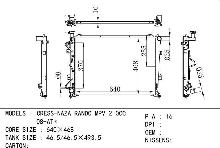  car radiator for  CRESS-NAZA RANDO MPV 2.0CC 08-AT