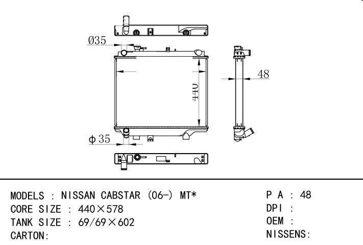  car radiator for  NISSAN CABSTAR (06-) MT